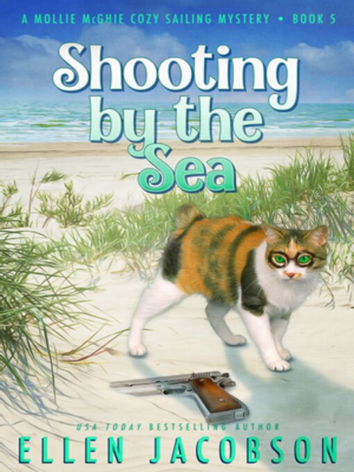 Title details for Shooting by the Sea by Ellen Jacobson - Available